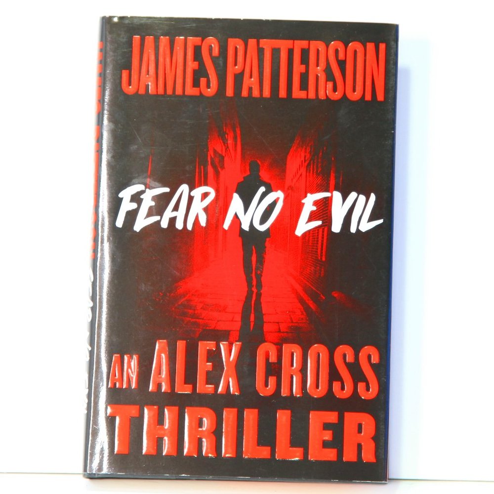 Fear No Evil Hardcover Thriller by James Patterson = Amazing Writer - 400 Pgs